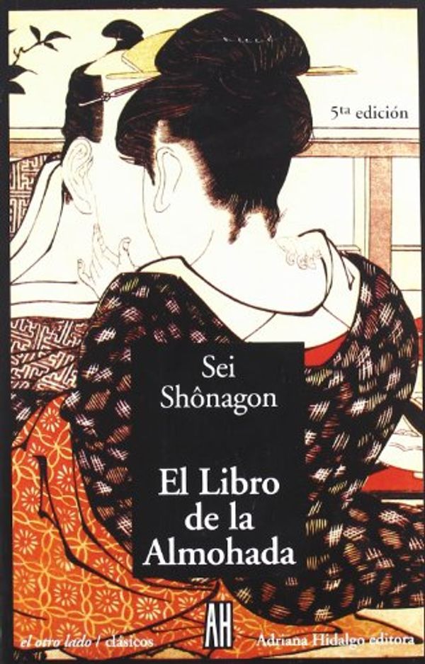 Cover Art for 9789879396575, El Libro de La Almohada by Sei Shonagon