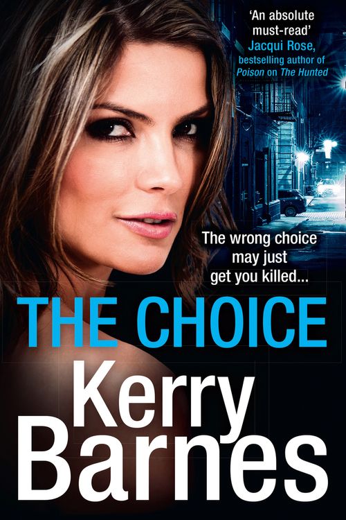 Cover Art for 9780008336493, The Choice by Kerry Barnes