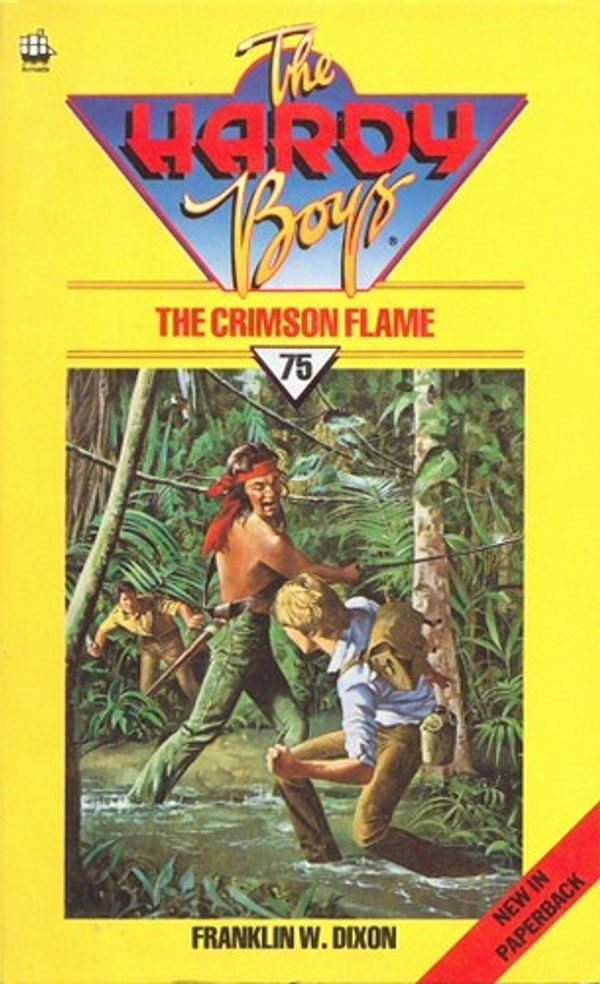 Cover Art for 9780006918363, The Crimson Flame (The Hardy boys mystery stories) by Franklin W. Dixon