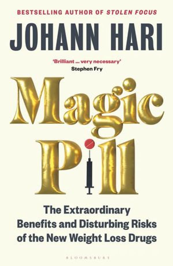 Cover Art for 9781526670137, Magic Pill by Johann Hari