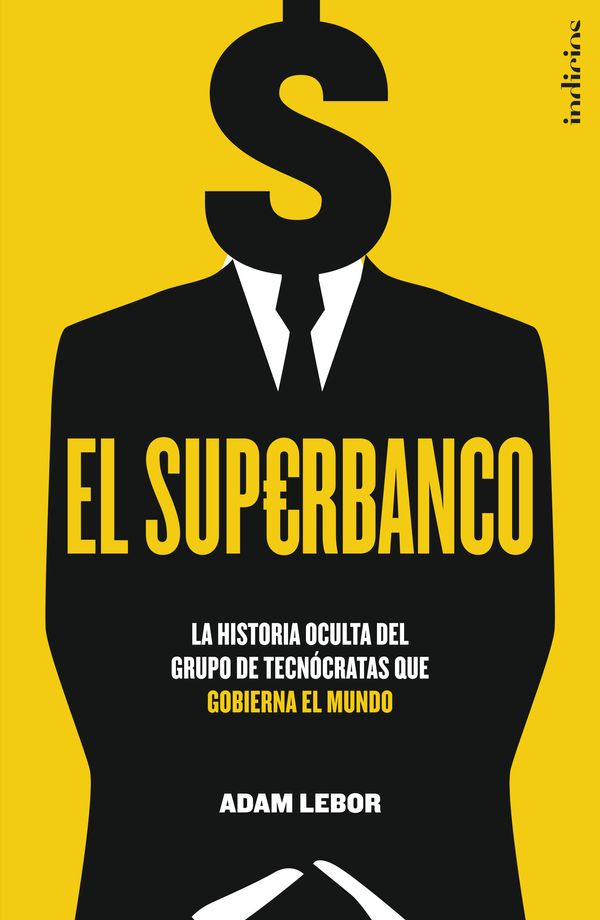 Cover Art for 9788499446554, El superbanco by Adam LeBor