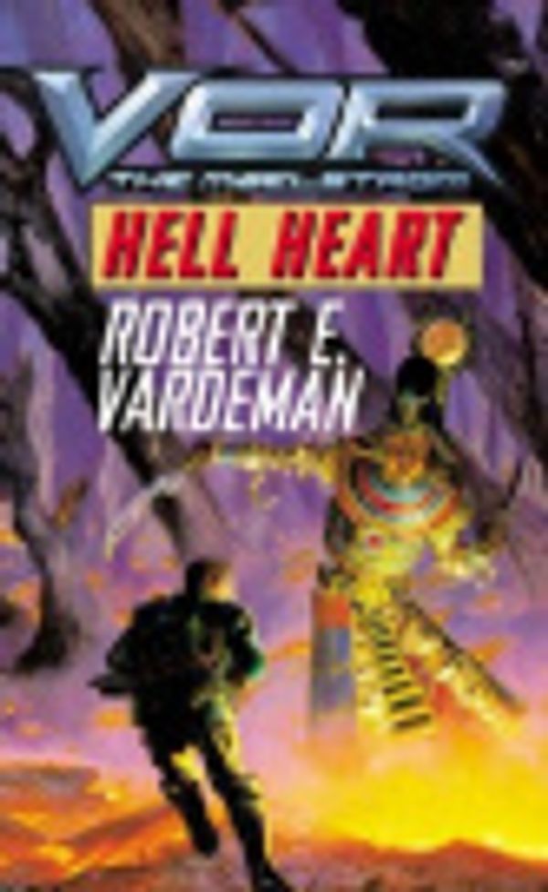 Cover Art for 9780759542266, Vor: Hell Heart by Robert E. Vardeman