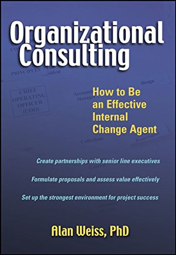 Cover Art for 9780471263784, Organizational Consulting by Alan Weiss