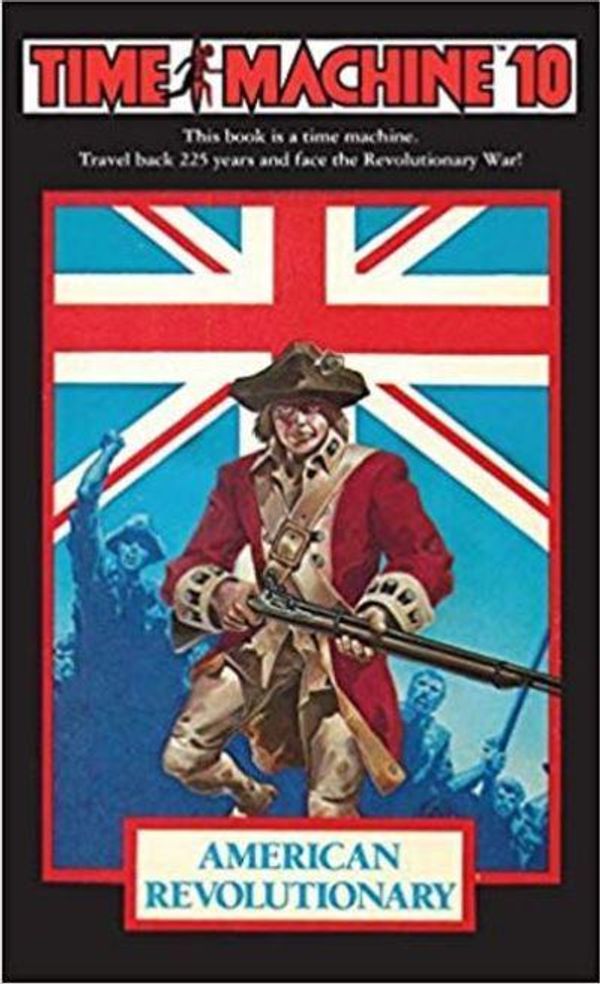 Cover Art for 9781596876217, Time Machine 10American Revolutionary by Arthur Byron Cover