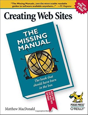 Cover Art for 9780596008420, Creating Web Sites: The Missing Manual by Matthew MacDonald