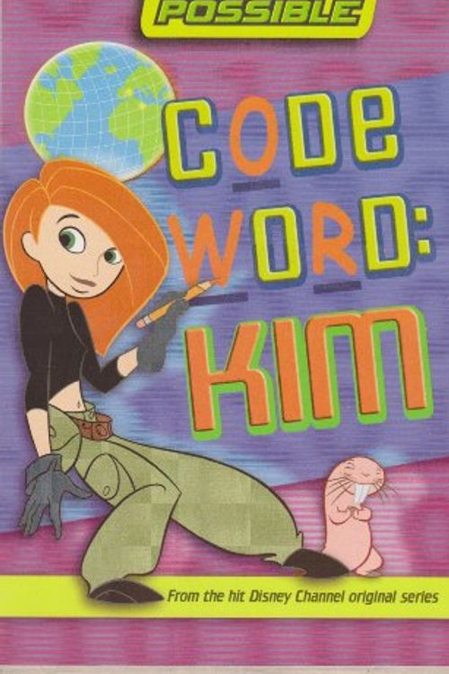 Cover Art for 9780786846559, Kim Possible: Code Word Kim: Disney's Kim Possible: Code Word Kim by Irene Trimble