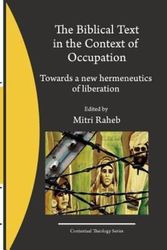 Cover Art for 9781477566695, The Biblical Text in the Context of Occupation by Mitri Raheb