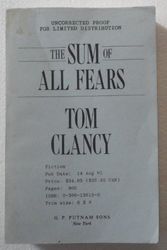 Cover Art for B00A8QSK26, The Sum Of All Fears [uncorrected Proof] by Tom Clancy
