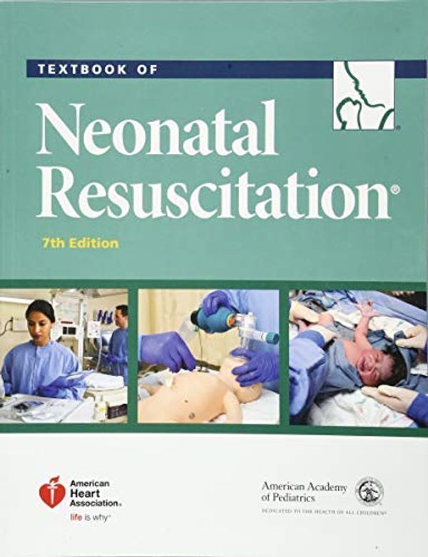 Cover Art for B01JPRKCMY, Textbook of Neonatal Resuscitation (NRP) by American Academy of Pediatrics American Heart Association(2016-05-06) by American Academy of Pediatrics American Heart Association