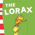 Cover Art for B00IGYX69E, The Lorax: Yellow Back Book (Dr Seuss - Yellow Back Book) (Dr. Seuss Yellow Back Books) by Seuss, Dr. (2009) Paperback by Unknown
