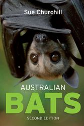 Cover Art for 9781741754612, Australian Bats by Sue Churchill