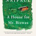 Cover Art for 9780375707162, A House for Mr. Biswas by V. S. Naipaul