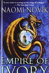 Cover Art for 9781435257887, Empire of Ivory by Naomi Novik