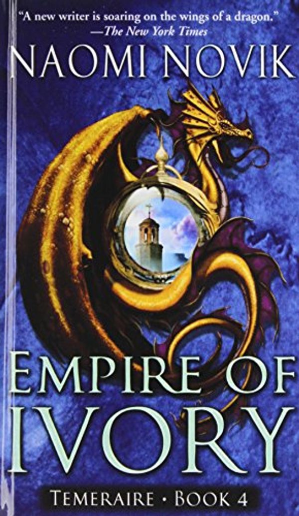 Cover Art for 9781435257887, Empire of Ivory by Naomi Novik