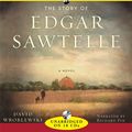 Cover Art for 9781436160308, The Story of Edgar Sawtelle by David Wroblewski