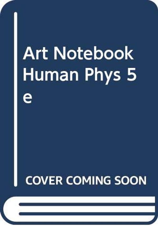 Cover Art for 9780534395179, Lauralee Sherwood by Art NOTEBOOK HUMAN PHYS 5E Edition: Fifth