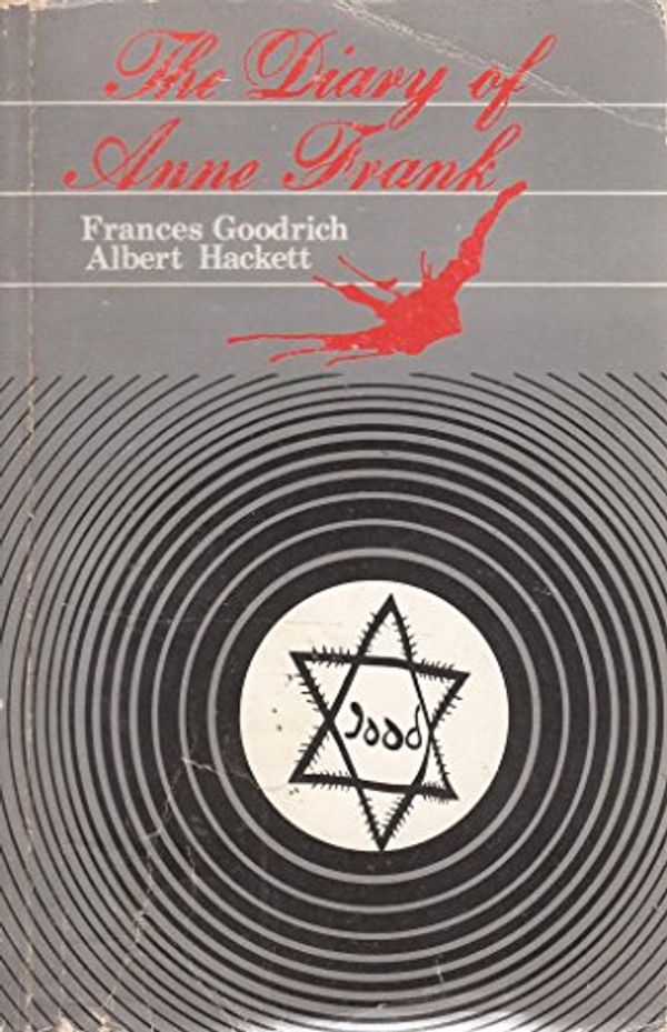 Cover Art for 9780216871489, The Diary of a Young Girl: Play by Frances Goodrich, Albert Hackett, Anne Frank