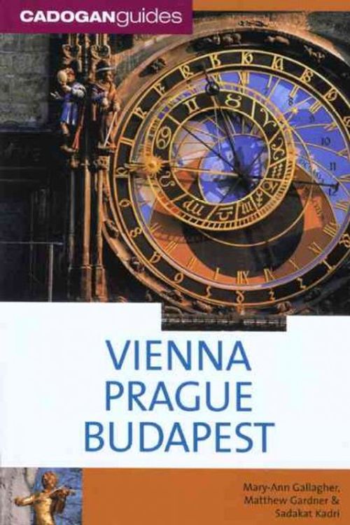 Cover Art for 9781860113666, Vienna Prague Budapest by Mary-Ann Gallagher