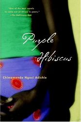 Cover Art for 9781400076949, Purple Hibiscus by Chimamanda Ngozi Adichie