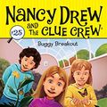 Cover Art for B0038NN3A0, Buggy Breakout (Nancy Drew and the Clue Crew) by Carolyn Keene