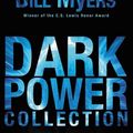 Cover Art for 9780310729037, Dark Power Collection by Bill Myers
