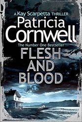 Cover Art for 9780245780059, Flesh and Blood (English) (Paperback, Patricia Cornwell) by Patricia Cornwell
