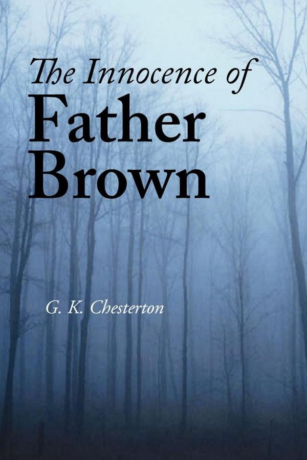 Cover Art for 9787770619786, The Innocence of Father Brown by G. K. Chesterton