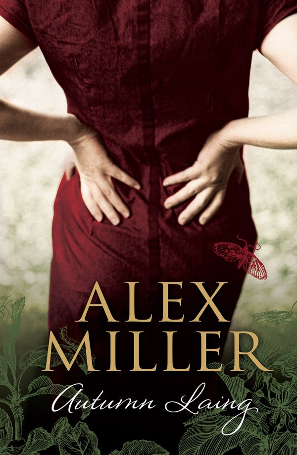 Cover Art for 9781742378510, Autumn Laing by Alex Miller