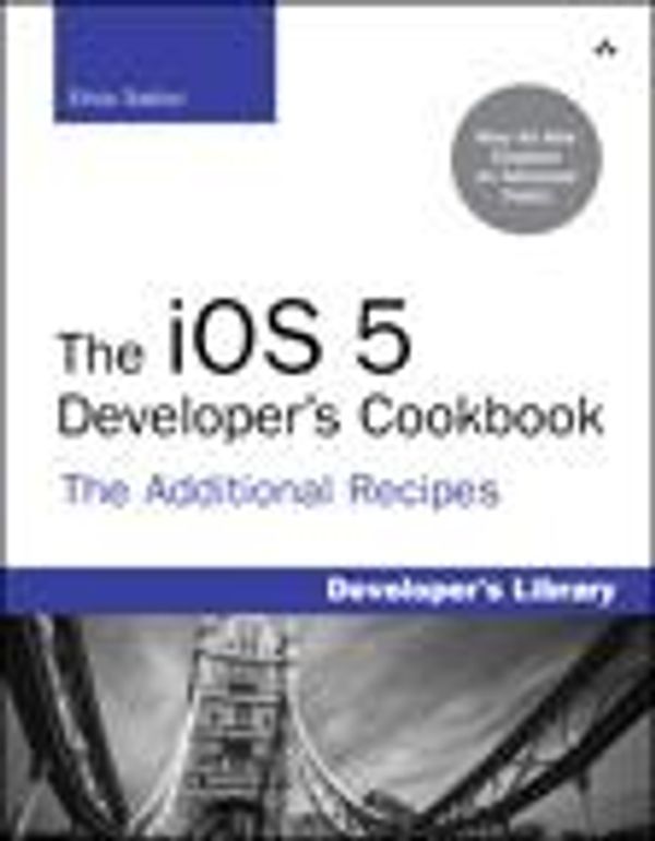 Cover Art for 9780133028430, The iOS 5 Developer's Cookbook by Erica Sadun