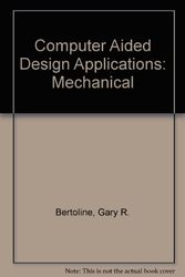 Cover Art for 9780827325487, CAD Applications--Mechanical by Gary R. Bertolini