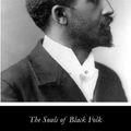 Cover Art for 9781492397922, The Souls of Black Folk by W. E. B. Du Bois