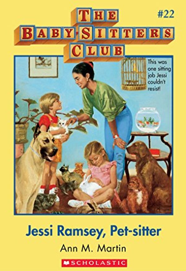 Cover Art for B00C2YW8H0, Baby-Sitters Club #22: Jessi Ramsey, Pet-sitter by Ann M. Martin