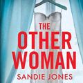 Cover Art for 9781509890187, The Other Woman CD Audiobook by Sandie Jones