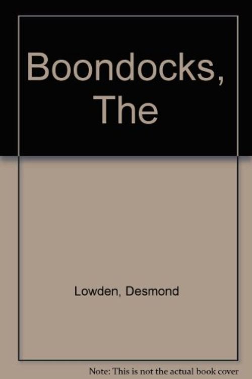 Cover Art for 9780583122993, The Boondocks by Desmond Lowden