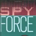 Cover Art for 9780689873584, Mission: Spy Force Revealed by Deborah Abela