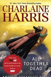 Cover Art for 9780441019380, All Together Dead by Charlaine Harris