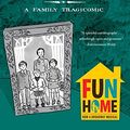 Cover Art for 9780544709041, Fun Home: A Family Tragicomic by Alison Bechdel