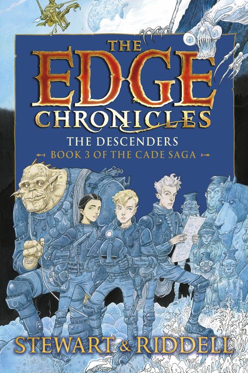 Cover Art for 9780857535306, The Edge Chronicles 13: The Descenders: Third Book of Cade by Chris Riddell, Paul Stewart