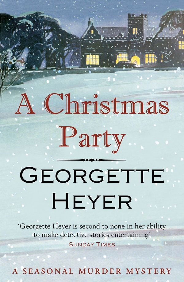 Cover Art for 9781784754686, A Christmas Party by Georgette Heyer