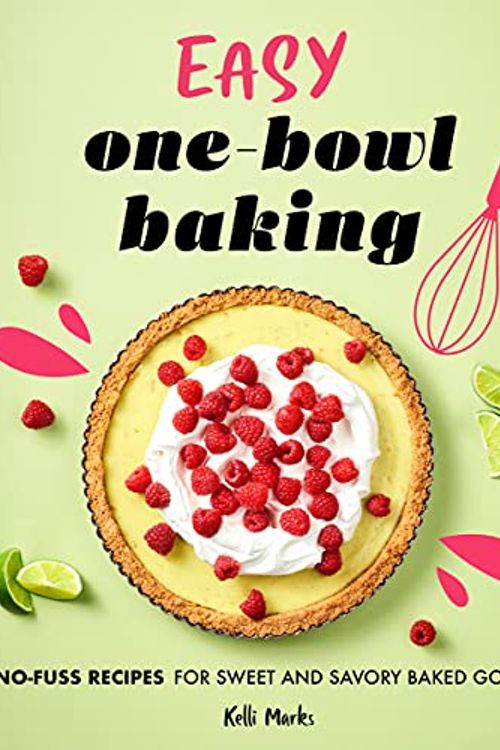 Cover Art for 9781638079002, Easy One-Bowl Baking by Kelli Marks