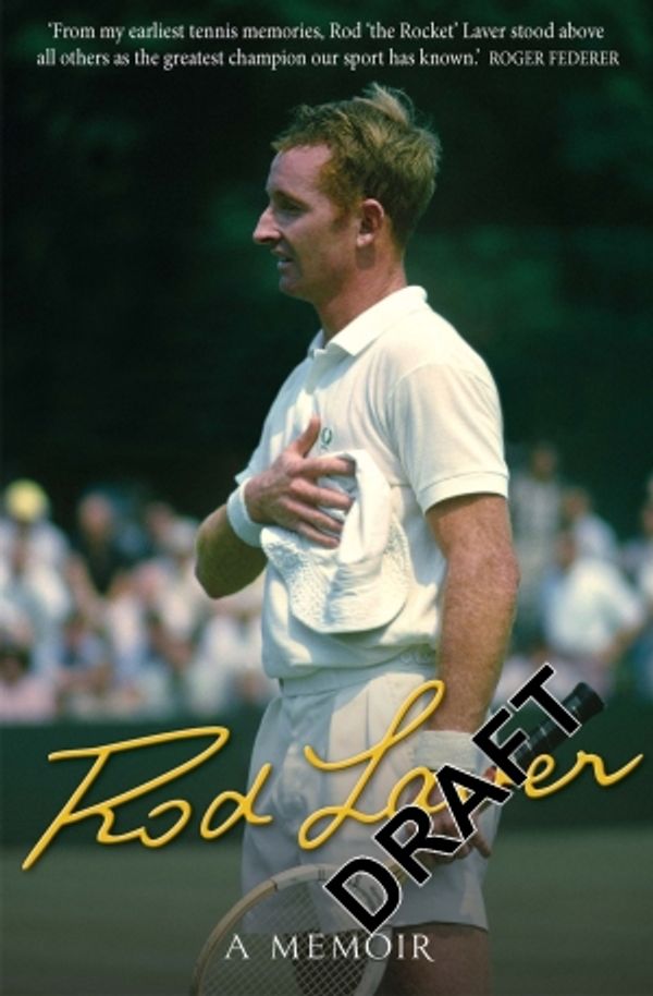 Cover Art for 9781742612973, Rod Laver by Laver Rod, Writer Larry
