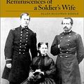 Cover Art for 9780811720588, Reminiscences of a Soldier's Wife by Ellen McGowman Biddle