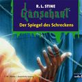 Cover Art for 9783866043664, Gänsehaut 01. Der Spiegel des Schreckens. CD by Robert L. Stine