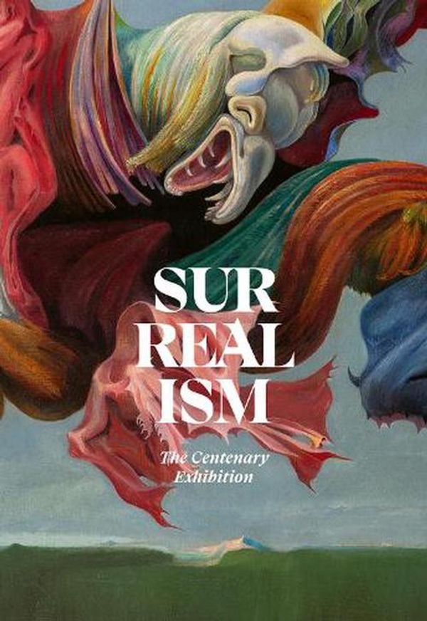 Cover Art for 9781788842822, Surrealism: First and Always by ACC ArtBooks