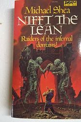 Cover Art for 9780879977832, Nifft the Lean by Michael Shea