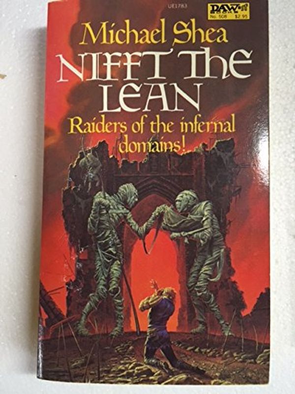 Cover Art for 9780879977832, Nifft the Lean by Michael Shea