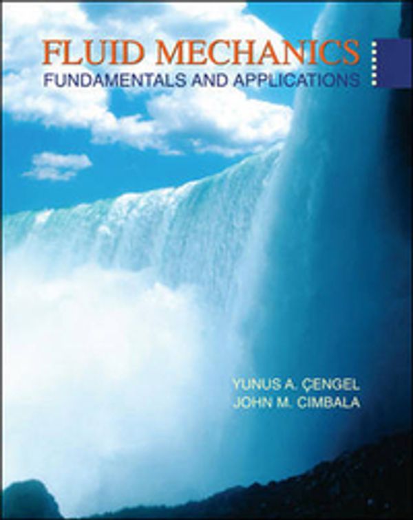 Cover Art for 9780071115667, Fluid Mechanics : Fundamentals and Applications by Yunus A. Cengel
