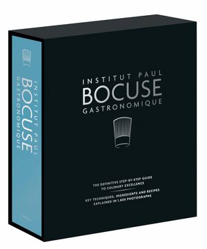 Cover Art for 9780600634171, Institut Paul Bocuse Gastronomique: The definitive step-by-step guide to culinary excellence by Institut Paul Bocuse