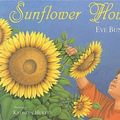 Cover Art for 9780152004835, Sunflower House by Eve Bunting