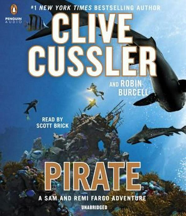 Cover Art for 9780735288362, Pirate by Clive Cussler, Robin Burcell
